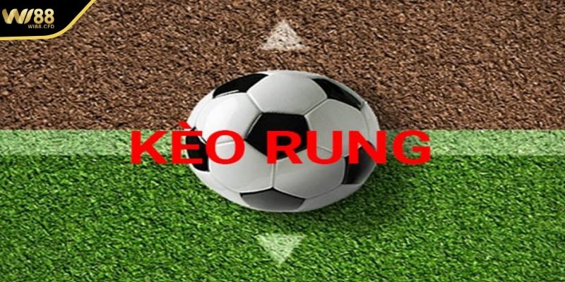 Kèo rung wi88